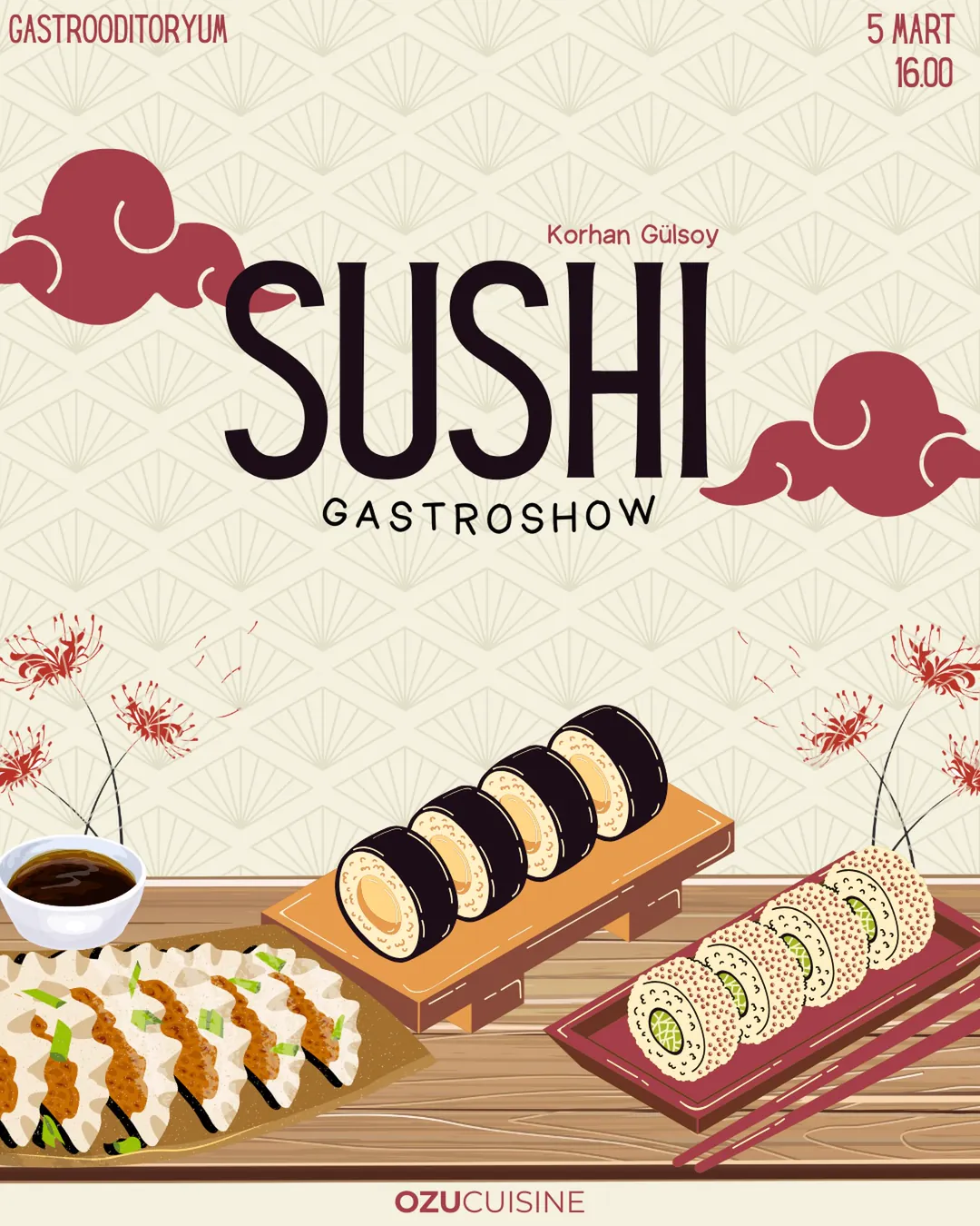 Sushi Gastroshow afişi, 5 Mart, Gastroditoryum